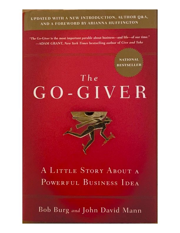 The Go-Giver, by Bob Burg and John David Mann